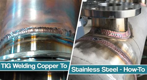 welding copper sheet metal|attaching copper to stainless steel.